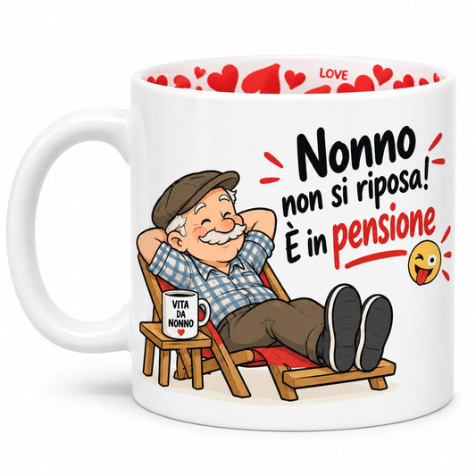 Tazza "Nonno non si riposa! È in pensione